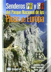 Senderos Pr Y Gr Del Parque Nacional De Los Picos De Europa