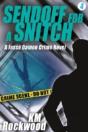 Sendoff For A Snitch: Jesse Damon Crime Novel #4 - Preview