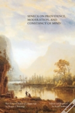 Capa do artigo Seneca On Providence, Moderation, And Constancy Of Mind