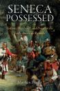 Seneca Possessed - Preview