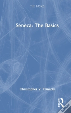 Capa do artigo Seneca: The Basics