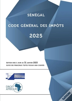Capa do artigo Sénégal - Code Général Des Impôts 2025
