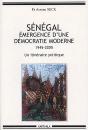 Sénégal, Émergence D'Une Démocratie Moderne ; 1945-2005, Un Itinéraire Politique - Preview