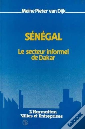 Sénégal ; Le Secteur Informel De Dakar