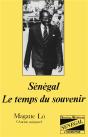 Senegal, Le Temps Du Souvenir - Preview