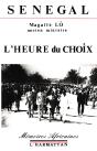 Sénégal, L'Heure Du Choix - Preview