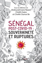 Sénégal Post-Covid 19, Souveraineté Et Ruptures