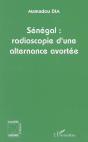 Sénégal, Radioscopie D'Une Alternance Avortée - Preview