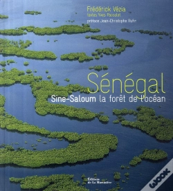 Capa do artigo Sénégal ; Sine-Saloum, La Forêt De L'Océan