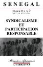 Sénegal ; Syndicalisme Et Participation Responsable - Preview