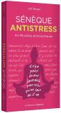 Sénèque Antistress ; En 99 Pilules Philosophiques - Preview