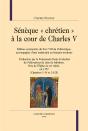 Sénèque "Chrétien" À La Cour De Charles V - Preview
