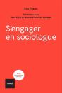 S'Engager En Sociologue : Entretiens Avec Ilana Eloit Et Manuela Salcedo - Preview