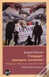 S'Engager ! Pourquoi, Comment ?