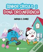 Senhor Círculo e Dona Circunferência