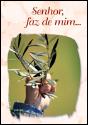 Senhor, Faz de Mim... - Preview