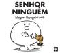 Senhor Ninguém  - Preview