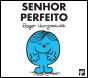 Senhor Perfeito - Preview