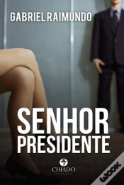 Capa do artigo Senhor Presidente