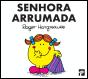 Senhora Arrumada - Preview