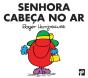 Senhora Cabeça no Ar - Preview