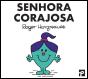Senhora Corajosa - Preview