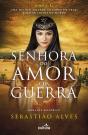 Senhora do Amor e da Guerra - Preview