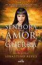 Senhora do Amor e da Guerra - Preview