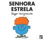 Senhora Estrela - Preview