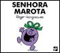 Senhora Marota - Preview