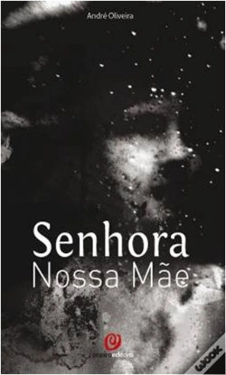 Capa do artigo Senhora Nossa Mãe