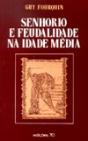 Senhorio e Feudalidade na Idade Média - Preview