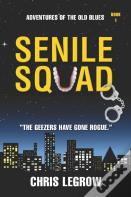 Senile Squad