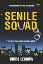 Senile Squad - Preview