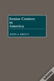 Capa do artigo Senior Centers In America