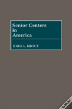 Capa do artigo Senior Centers In America