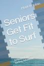 Seniors Get Fit To Surf - Preview