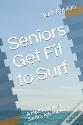 Seniors Get Fit To Surf