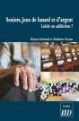 Seniors, Jeux De Hasard Et D'Argent - Preview