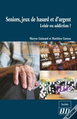 Capa do artigo Seniors, Jeux De Hasard Et D'Argent