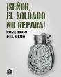¡Señor, El Soldado No Repara! - Preview