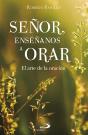 Señor, Enséñanos A Orar - Preview