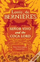 Senor Vivo & The Coca Lord