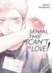 Senpai, This Canâ€™T Be Love!