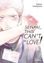 Senpai, This Canâ€™T Be Love! - Preview