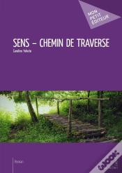 Capa do artigo Sens ; Chemin De Traverse