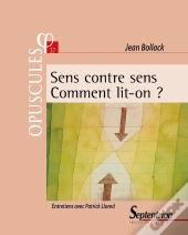 Sens Contre Sens. Comment Lit-On ?