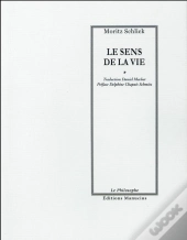Sens De La Vie (Le)