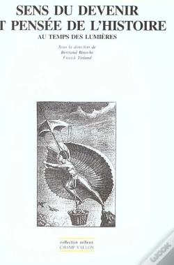 Capa do artigo Sens Du Devenir Et Pensee De L'Histoire Au Temps Des Lumieres