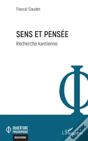 Capa do artigo Sens Et Pensée : Recherche Kantienne